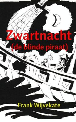 Zwartnacht - Frank Wijvekate - ebook