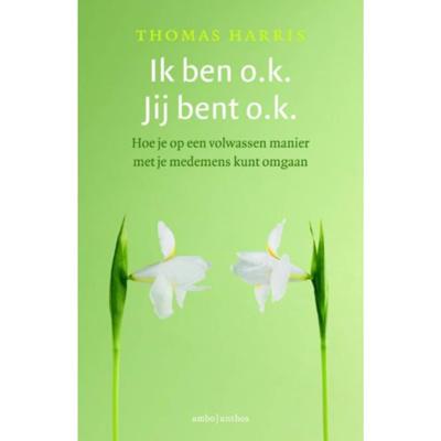 Ik ben o.k., jij bent o.k. - Thomas Harris - Paperback (9789026328206)