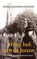 In het hol van de leeuw - Daniel Johannes Huygens - eBook (9789045311531) - thumbnail