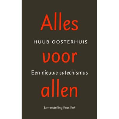 Huub Oosterhuis Alles voor allen Huub Oosterhuis Alles voor allen