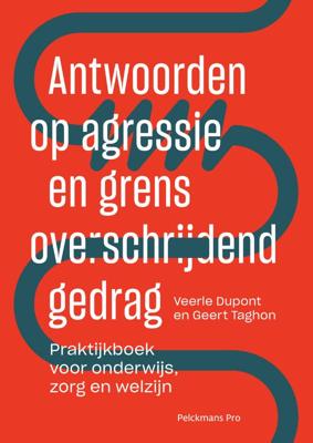 Antwoorden op agressie en grensoverschrijdend gedrag (Paperback)