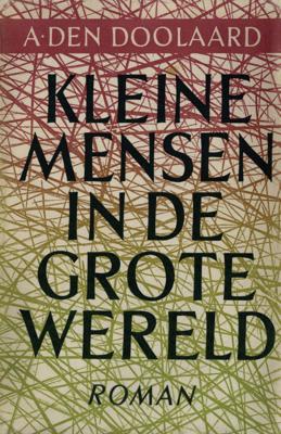 Kleine mensen in de grote wereld - A. den Doolaard - eBook (9789021444291) Kleine mensen in de grote wereld - A. den Doolaard - eBook (9789021444291)