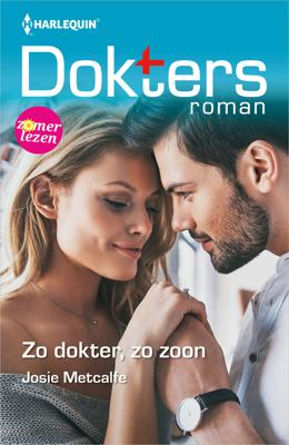 Zo dokter, zo zoon - Josie Metcalfe - ebook