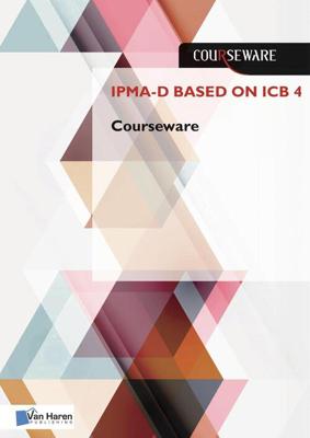 IPMA-D based on ICB 4 Courseware - John Hermarij - ebook