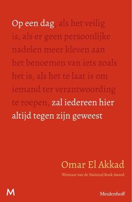 Op een dag zal iedereen hier altijd tegen zijn geweest - Omar El Akkad - ebook