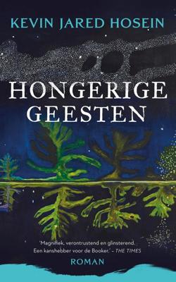 Hongerige geesten - Kevin Jared Hosein - ebook