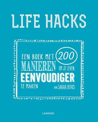 Life hacks - Sarah Devos - ebook