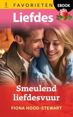 Smeulend liefdesvuur - Fiona Hood-Stewart - ebook