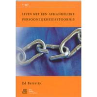 Leven met een afhankelijke persoonlijkheidsstoornis (Paperback) - thumbnail