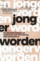 Jonger worden - Elissa Epel, Elizabeth Blackburn - eBook (9789021564890) - thumbnail