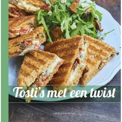 Tosti's met een twist (Hardback) Tosti's met een twist (Hardback)