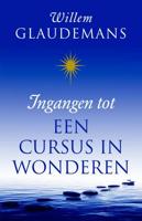 Ingangen tot een cursus in wonderen - Willem Glaudemans - ebook - thumbnail