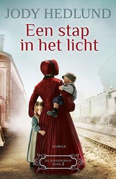 Een stap in het licht - Jody Hedlund - eBook (9789043531184)
