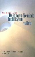 De jongen die uit de lucht kwam vallen - Ria Mathijsen - eBook (9789021802879) - thumbnail