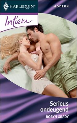 Serieus ondeugend - Robyn Grady - ebook