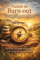 Vanuit de Burn-out, De weg terug naar jezelf - Lou Vermeer - ebook - thumbnail