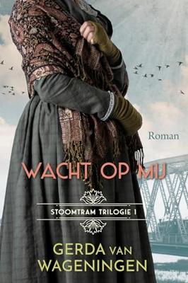 Wacht op mij - Gerda van Wageningen - ebook