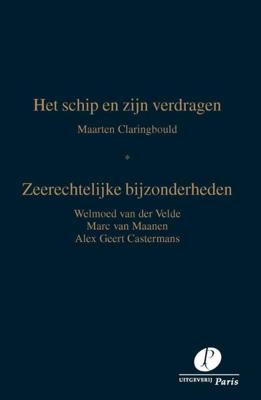 Het schip en zijn verdragen (Paperback)