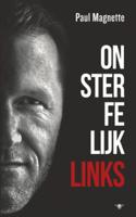 Onsterfelijk links - Paul Magnette - eBook (9789023497295) - thumbnail