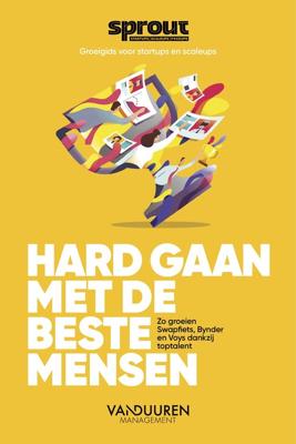 Hard gaan met de beste mensen - Team Sprout - ebook