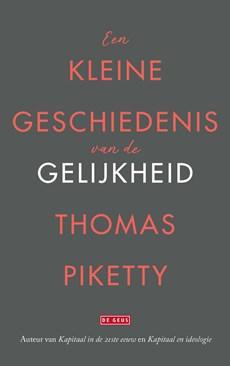 Een kleine geschiedenis van de gelijkheid - Thomas Piketty - ebook