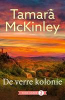 De verre kolonie - Tamara McKinley - ebook - thumbnail