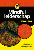 Mindful leiderschap voor Dummies - Juliet Adams, Marina Grazier - ebook - thumbnail
