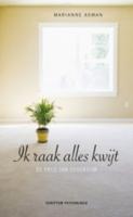 Ik raak alles kwijt - Marianne Asman - ebook - thumbnail