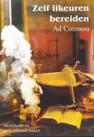 Zelf likeuren bereiden (Paperback) - thumbnail