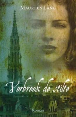 Verbreek de stilte - Maureen Lang - eBook (9789029796163)