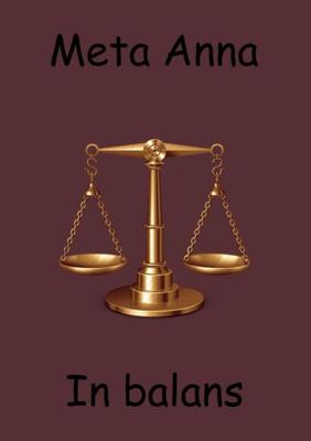 In Balans - Meta Anna Oost-Boomsema - Paperback (9789090324791) In Balans - Meta Anna Oost-Boomsema - Paperback (9789090324791)