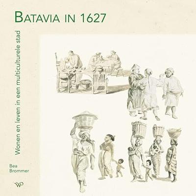 Batavia in 1627 - Bea Brommer - ebook
