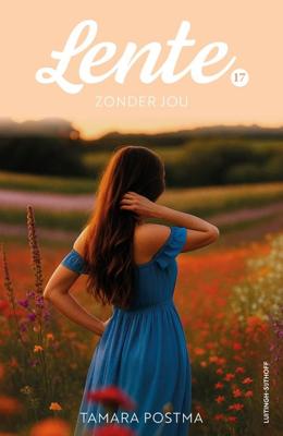 Lente - Zonder jou - Tamara Postma - ebook