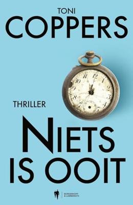 Niets is ooit - Toni Coppers - ebook Niets is ooit - Toni Coppers - ebook