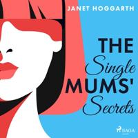 The Single Mums' Secrets - thumbnail