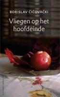 Vliegen op het hoofdeinde - Borislav Cicovacki - eBook (9789025439361) - thumbnail