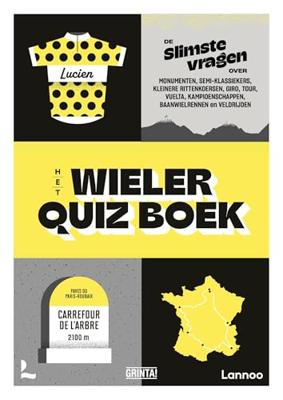Het wielerquizboek - Grinta! - ebook Het wielerquizboek - Grinta! - ebook