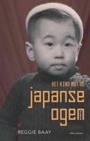 Het kind met de Japanse ogen - Reggie Baay - eBook (9789025453381) - thumbnail