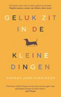 Geluk zit in de kleine dingen - Hannah Jane Parkinson - ebook - thumbnail