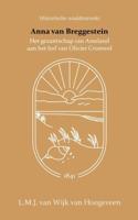 Anna van Breggestein of het gezantschap van Ameland aan het hof van Olivier Cromwel (Paperback) - thumbnail