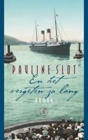 En het vergeten zo lang - Pauline Slot - ebook - thumbnail