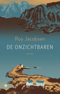 De onzichtbaren - Roy Jacobsen - ebook
