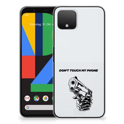 Google Pixel 4 Silicone-hoesje Gun Don't Touch My Phone Google Pixel 4 Silicone-hoesje Gun Don't Touch My Phone