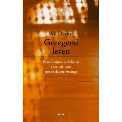 Gezegend Leven (Pod) - Wil Derkse - Paperback (9789401407045)
