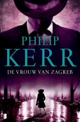 De vrouw van Zagreb - Philip Kerr - Paperback (9789022569979)