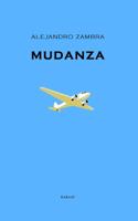 Mudanza - Alejandro Zambra - Paperback (9789079770441) - thumbnail