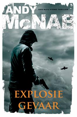 Explosiegevaar - Andy McNab - eBook (9789044973990)