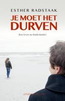 Je moet het durven - Esther Radstaak - ebook - thumbnail