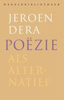 Poëzie als alternatief - Jeroen Dera - ebook - thumbnail