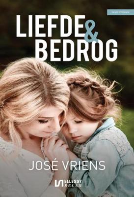 Liefde & bedrog - José Vriens - ebook